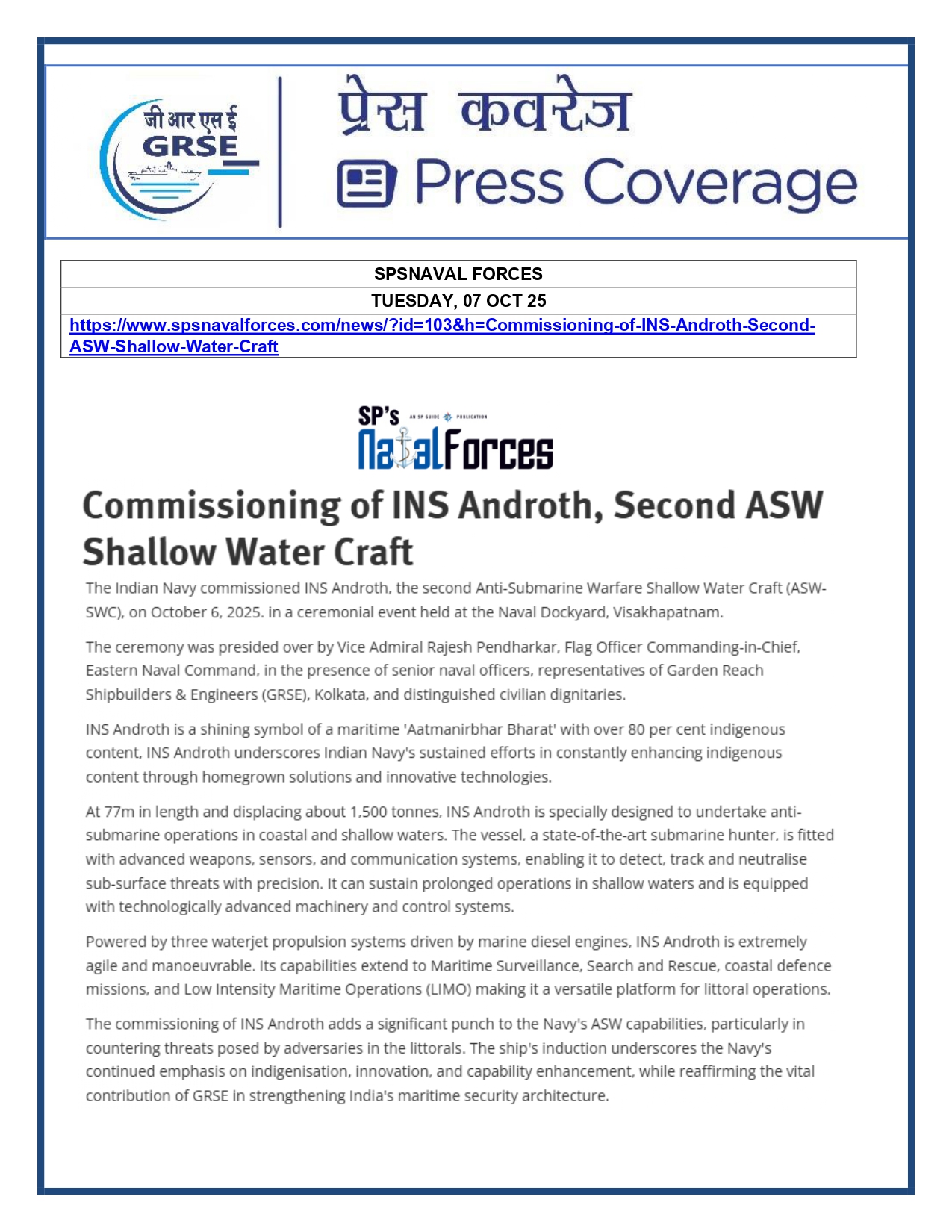 Press Coverage : 07 Oct 25:Proud Moment For GRSE As Second ASW SWC INS Androth Gets Commissioned Into Navy  